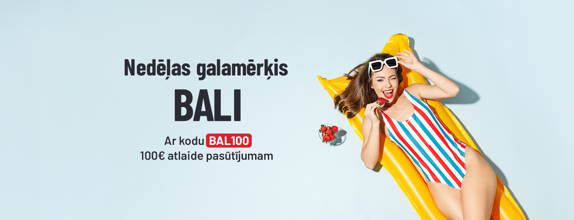 Nedēļas galamērķis