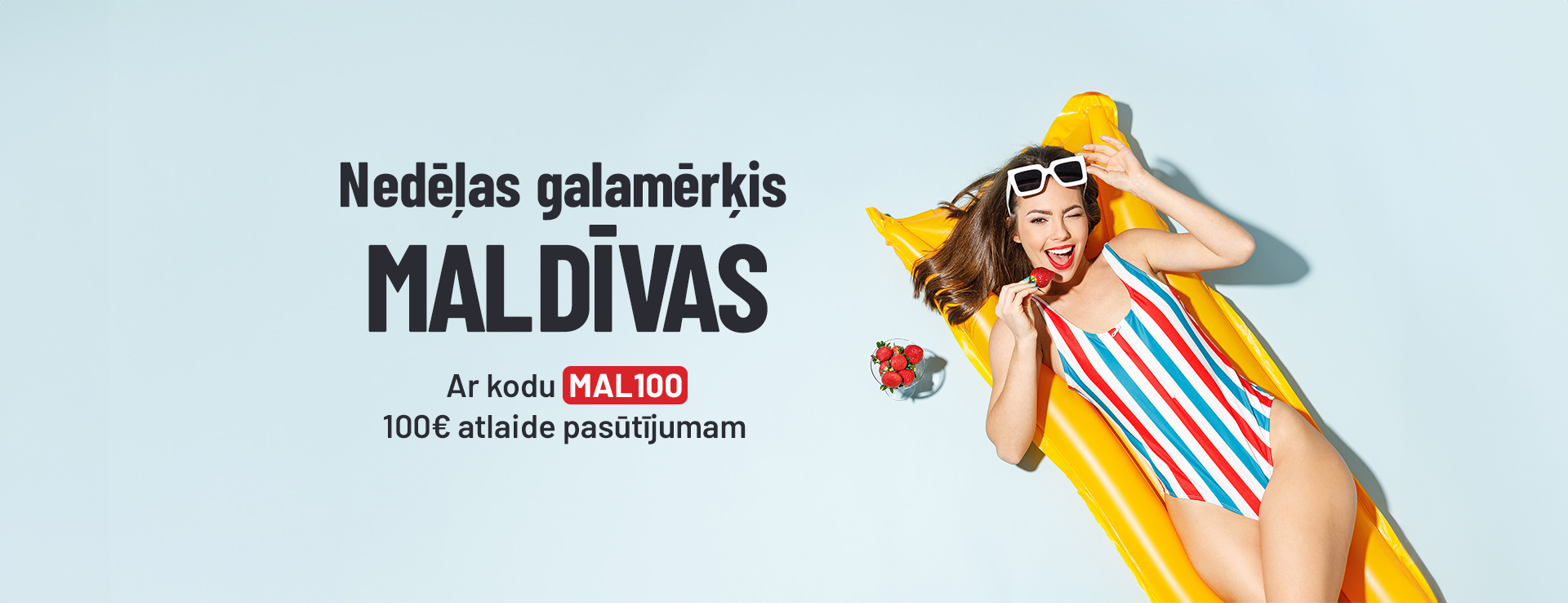 Nedēļas galamērķis